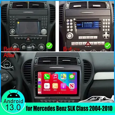 For Mercedes Benz SLK-Class 2004-2010 Android 13.0 Radio Apple CarPlay GPS Wifi • $159