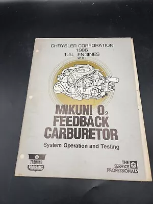 Chrysler 1986 1.5L Engines Mikuni Carburetor  Manual  • $15