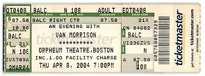 Original 2004 ‘An Evening With Van Morrison’ Ticket Stub Orpheum Theatre • $28.30