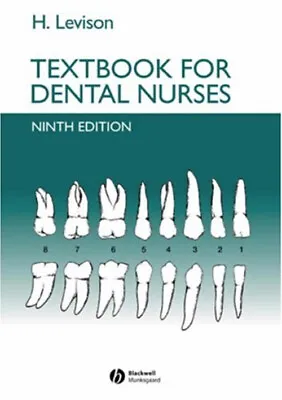 Textbook For Dental Nurses Paperback H. Levison • £4.73