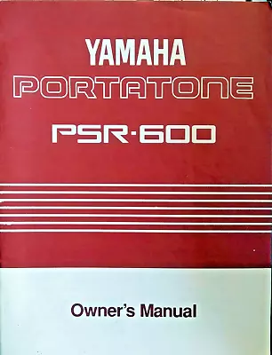 Yamaha PSR-600 Portatone Digital Keyboard Original Owner's Manual Book Japan. • $59.94