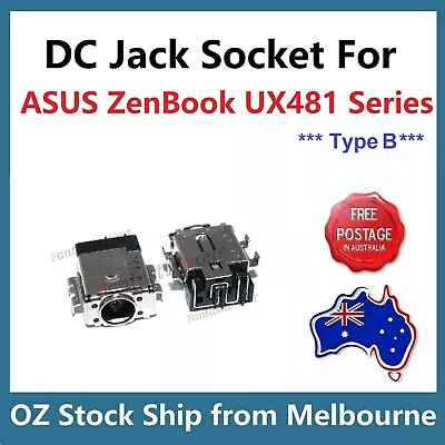 DC Power Adapter Jack Port Socket For ASUS ZenBook UX481 UX481F UX481FL Type B • $16