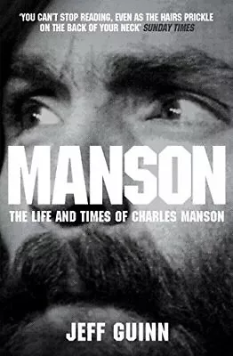 Manson By Jeff Guinn. 9780857208941 • £3.55