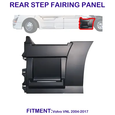 Rear Step Fairing Panel For Volvo VNL 2004-2017 Driver (LH) Side /85CM • $239