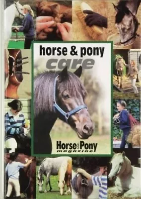 Horse And Pony Care ( Horse & Pony  Magazine Library) By Budd Jackie Hardback • £2.13