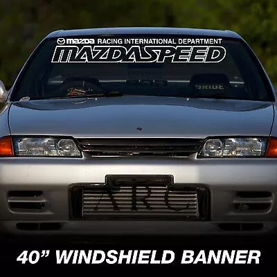 Mazdaspeed Premium Windshield Banner Vinyl Decal Sticker JDM 40 X6  • $18