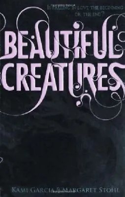 £3.50 • Buy Beautiful Creatures Paperback Kami, Stohl, Margaret Garcia