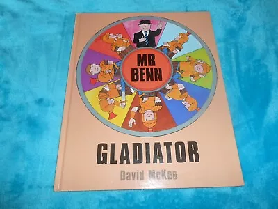 Mr Benn Gladiator Annual By David McKee Hardback Book Excellent Condition • £2.99