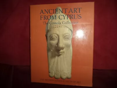 Karageorghis Vassos. Ancient Art From Cyprus. The Cesnola Collection In The Met • $25