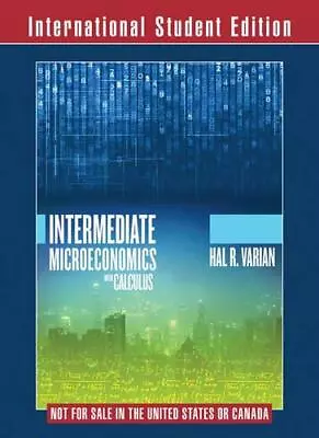 Intermediate Microeconomics With Calculus ? International Student Edition: A Mod • £30