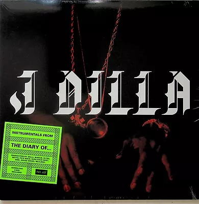 J DILLA- The Diary Instrumentals LP (NEW* 2016 Vinyl) Hip Hop Jay Dee Madlib Of • $30.82