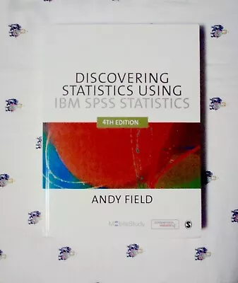 Discovering Statistics Using IBM SPSS Statistics 4th Edition • $39