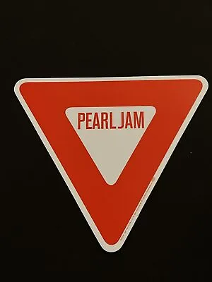 Old Big Pearl Jam Yield Sign Sticker Promo From Sony Music 1997 • $85.46