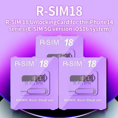 RSIM 18 Nano Unlock Card For IPhone 14 Plus 13 12 11 Pro Max - IOS 16 • $12.37