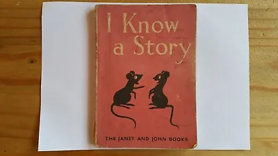 I Know A Story - The Janet And John Story Books O'Donnell Mabel ; Munro Rona • £12