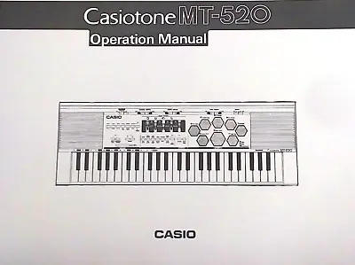 Owner's Manual Booklet For The Casio MT-520 Electronic Keyboard Reproduction. • $27.33