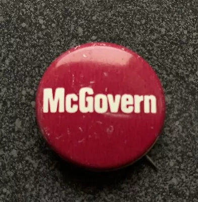GEORGE McGOVERN For President 1   Political Campaign Button Pin • $7