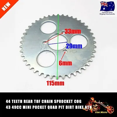 T8F 44 T 29mm Rear Chain Sprocket 43cc 49cc Minimoto Gas Petrol Goped Scooter • $9.95