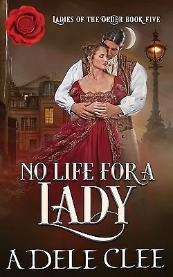 No Life For A Lady By Clee Adele -Paperback • $33.02