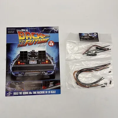 Eaglemoss The Back To The Future Delorean 1:8 Scale Build Issue 49 • $32.89