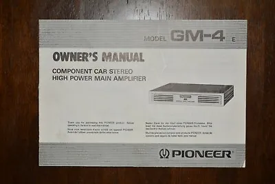 Vintage Pioneer Owners Manual Car Stereo High Power Main Amplifier Model Gm-4 • $23.19