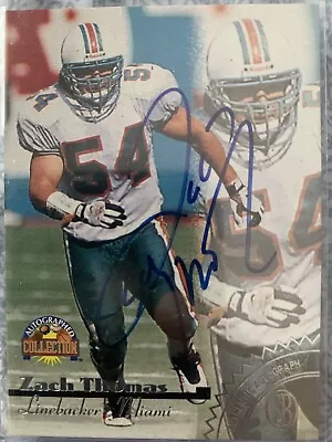 1996 Score Board Autographed Collection Zach Thomas Auto Autograph  • $69.99