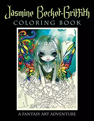 £17.12 • Buy Jasmine Becket-Griffith Coloring Book: A Fantasy Art Adventure, Becket-Griffith,