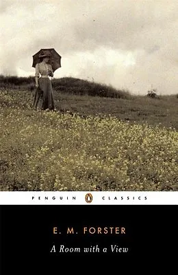 A Room With A View (Penguin Classics) By E.M. Forster Malcolm Bradbury • £3.12