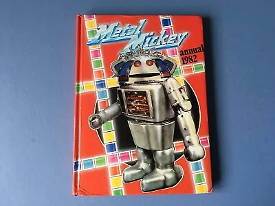 Metal Mickey - ANNUAL 1982  • £8