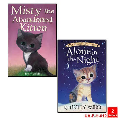 Holly Webb 2 Books Set (Misty The Abandoned Kitten & Alone In The Night) New • £7.99