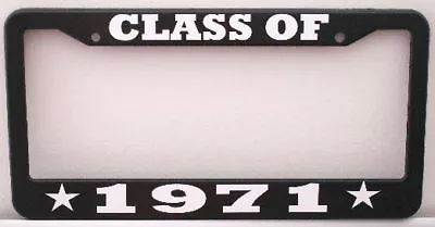 CLASS OF 1971 License Plate Frame Fits Chevy Ford Mopar Hot Rod Muscle Car Gift • $14.95