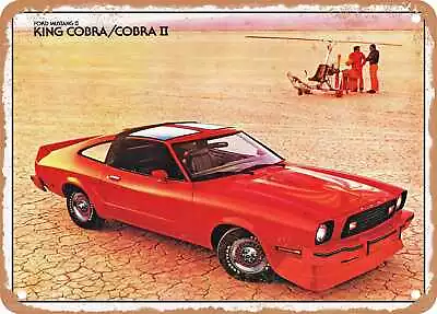 METAL SIGN - 1978 Mustang II King Cobra Vintage Ad • $21.95