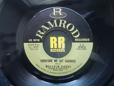 Malcolm Dodds - Everytime We Say Goodbye Us Ramrod Fifties • $9.95