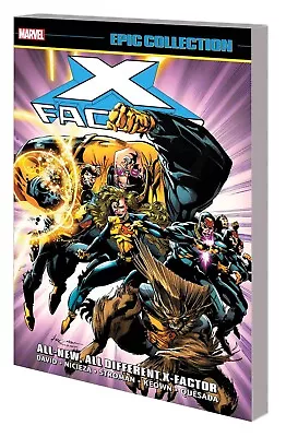 Marvel Epic Collection: X-Factor Vol. 7 - All-New All Different X-Factor! OOP! • $55