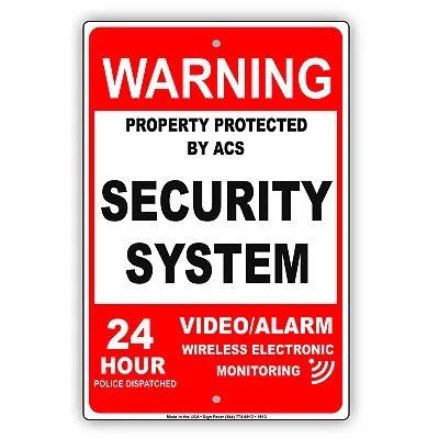 Warning Protected By 24 Hour Security System Video Alarm Red Aluminum Metal Sign • $11.49
