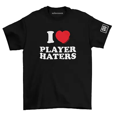 I Love Heart Player Haters • $22