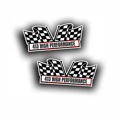 $13.93 • Buy 413 HIGH PERFORMANCE AIR CLEANER Wedge Engine DECAL For Mopar Classic Muscle 2X