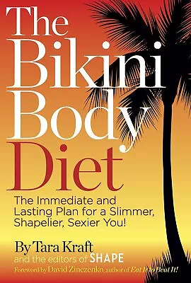 The Bikini Body Diet Hardcover Book • $47.95