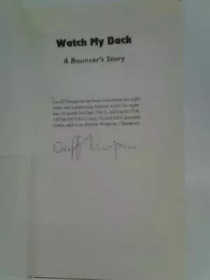 £11.40 • Buy Watch My Back: A Bouncer's Story (Geoff Thompson - 1992) (ID:00766)