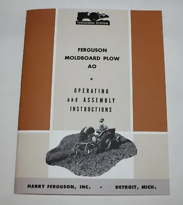 Ferguson AO Moldboard Plow Operators Manual Ford-Ferguson • $15.95