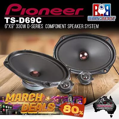 Pioneer TS-D69C D-Series 6”x9” 330W 2-Way Component Speakers • $304.44