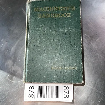 Machinery's Handbook Oberg & Jones 16th Student Edition 1963. • $19.95