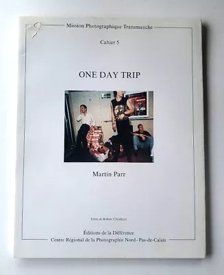 Martin Parr Photo Book One Day Trip • $85