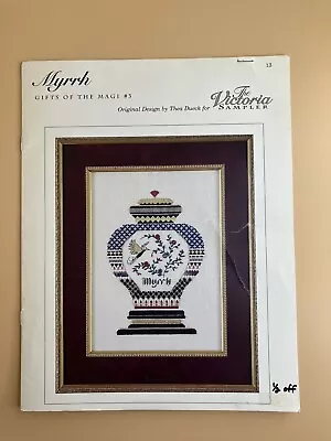 Victoria Sampler •Myrrh GIFTS OF THE MAGI #3• Cross Stitch Chart Used • $9.99