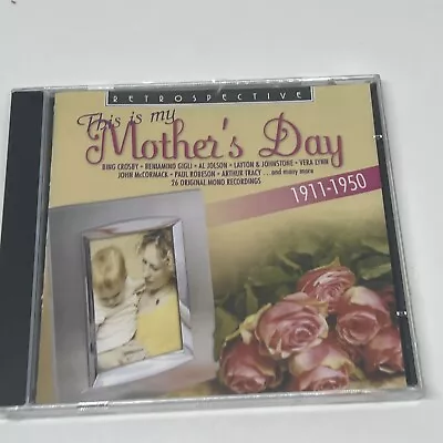 Retrospective CD Mother's Day - Bing Crosby Al Jolson Vera Lynn And More • $10.20