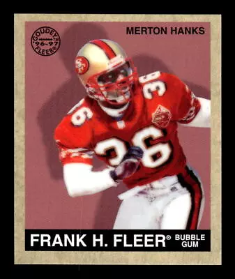 Merton Hanks 1997 Fleer Goudey #131 San Francisco 49ers • $1.49