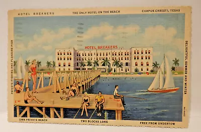 Vintage Posted 1944 Linen Post Card HOTEL BREAKERS CORPUS CHRISTI TEXAS • $3.95