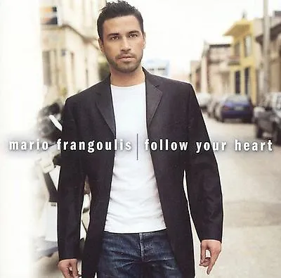 Follow Your Heart By Mario Frangoulis (CD Feb-2005 Sony Classical) • $3.99