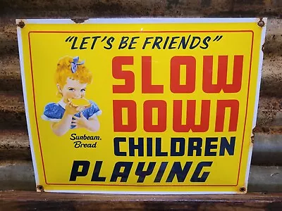 Vintage Sunbeam Porcelain Bread Sign Slow Down Children Playing Bakery Food Shop • $143.92