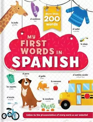 My First Words In Spanish - More Than 200 Words! By Delporte Corinne • $8.35